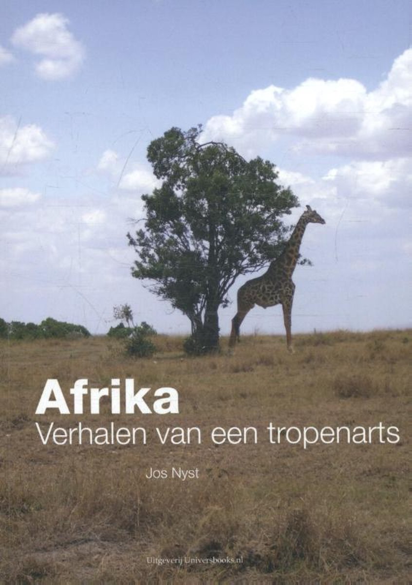 Africa verhalen van een tropenarts (Paperback)