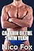Captain of the Swim Team (J...