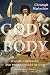 God's Body: Jewish, Christi...