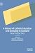A History of Catholic Educa...