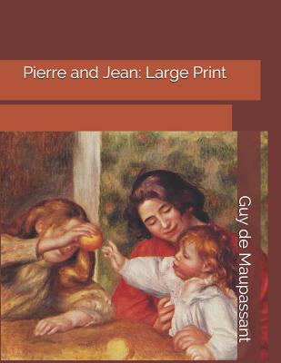 Pierre and Jean