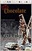 For the Love of Chocolate: ...