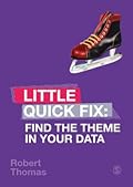 Find the Theme in Your Data: Little Quick Fix