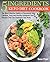 5-Ingredients Keto Diet Cookbook: The Most Effective Habits of Successful Keto Lifestyle. Easy and Healthy Ketogenic Diet Recipes That Can Transform Your Body