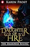Daughter of Fire by Karen Frost