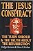 The Jesus Conspiracy: The T...