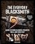 The Everyday Blacksmith: Le...