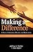 Making a Difference: A Story of Adventure, Disaster, and Redemption Inspired by the Plight of At-Risk Girls