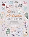 How to Embroider ...