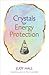 Crystals for Energy Protection