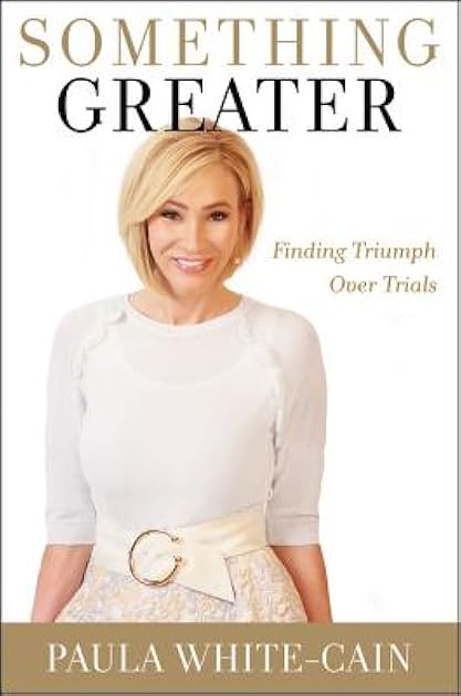 Something Greater: Finding Triumph Over Trials