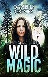 Wild Magic (Wild Magic, #1)