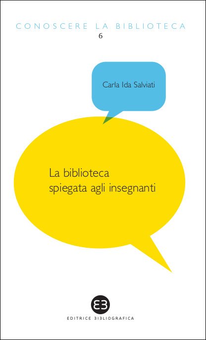 La biblioteca spiegata agli insegnanti (Paperback)