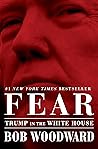 Fear: Trump in th...
