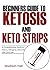 Beginners Guide to Ketosis ...