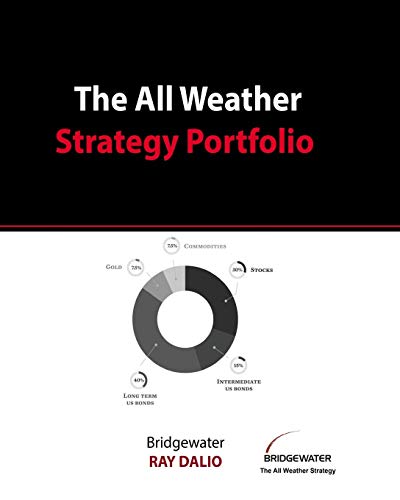 The All Weather Portfolio Strategy Portfolio (Paperback)