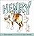 Henry, the Dog with No Tail by Kate Feiffer Henry, the Dog with No Tail by Kate Feiffer