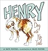 Henry, the Dog with No Tail by Kate Feiffer Henry, the Dog with No Tail by Kate Feiffer