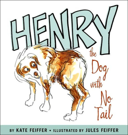 Henry, the Dog with No Tail (Hardcover)