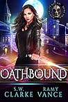 Oathbound (Mortality Bound, #2)