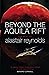 Beyond the Aquila Rift by Alastair Reynolds