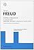 Isteria e angoscia. Il caso di Dora. Inibizione, sintomo e angoscia e altri scritti. Ediz. integrale