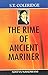 S.T. Coleridge???The Rime Of Ancient Marine by Aditya Nandwani