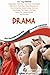 Okul öncesinden İlköğretime Kuramdan Uygulamaya Drama