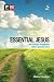 Essential Jesus: 100 Readings Through the Bible's Greatest Stories