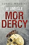 W umyśle mordercy