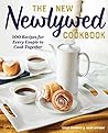 The New Newlywed Cookbook: 100 Recipes for Every Couple to Cook Together The New Newlywed Cookbook: 100 Recipes for Every Couple to Cook Together