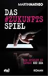 Das #Zukunftsspiel by Martin Matheo