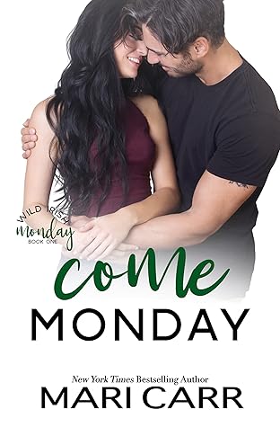 Come Monday (Wild Irish #1)