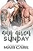 Any Given Sunday (Wild Iris...