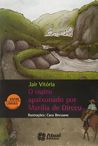 O Outro Apaixonado por Marília de Dirceu (Capa comum)