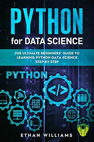 Python For Data Science The Ultimate Beginners Guide To Learning