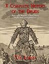 A Complete History of the Druids: Their Origin, Manners, Customs, Powers, Temples, Rites and Superstitions
