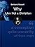 Why I am not a Christian