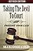 Taking The Devil to Court - Present Your Case by Marjorie  Cole