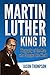 Martin Luther King Jr: Biog...