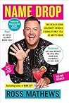 Name Drop by Ross Mathews