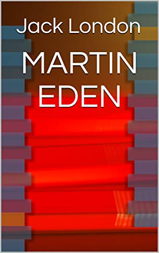 MARTIN EDEN