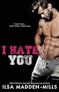 I Hate You
