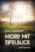Mord mit Eifelblick: Eifelkrimi