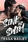 Sink or Swim by Tessa Bailey