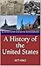 A History of the United Sta...
