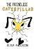 The Friendless Caterpillar ...