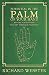 Potential in the Palm of Your Hand: Reveal Your Hidden Talents through Palmistry