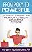 From Picky to Powerful: Transform Your Outlook on Picky Eating and End Food Battles Forever!