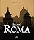 Bella ! Roma